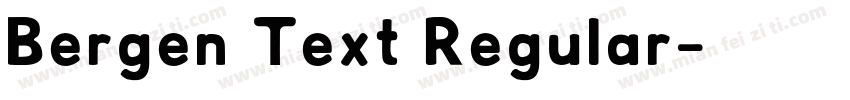 Bergen Text Regular字体转换